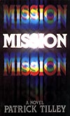 Mission - A novel